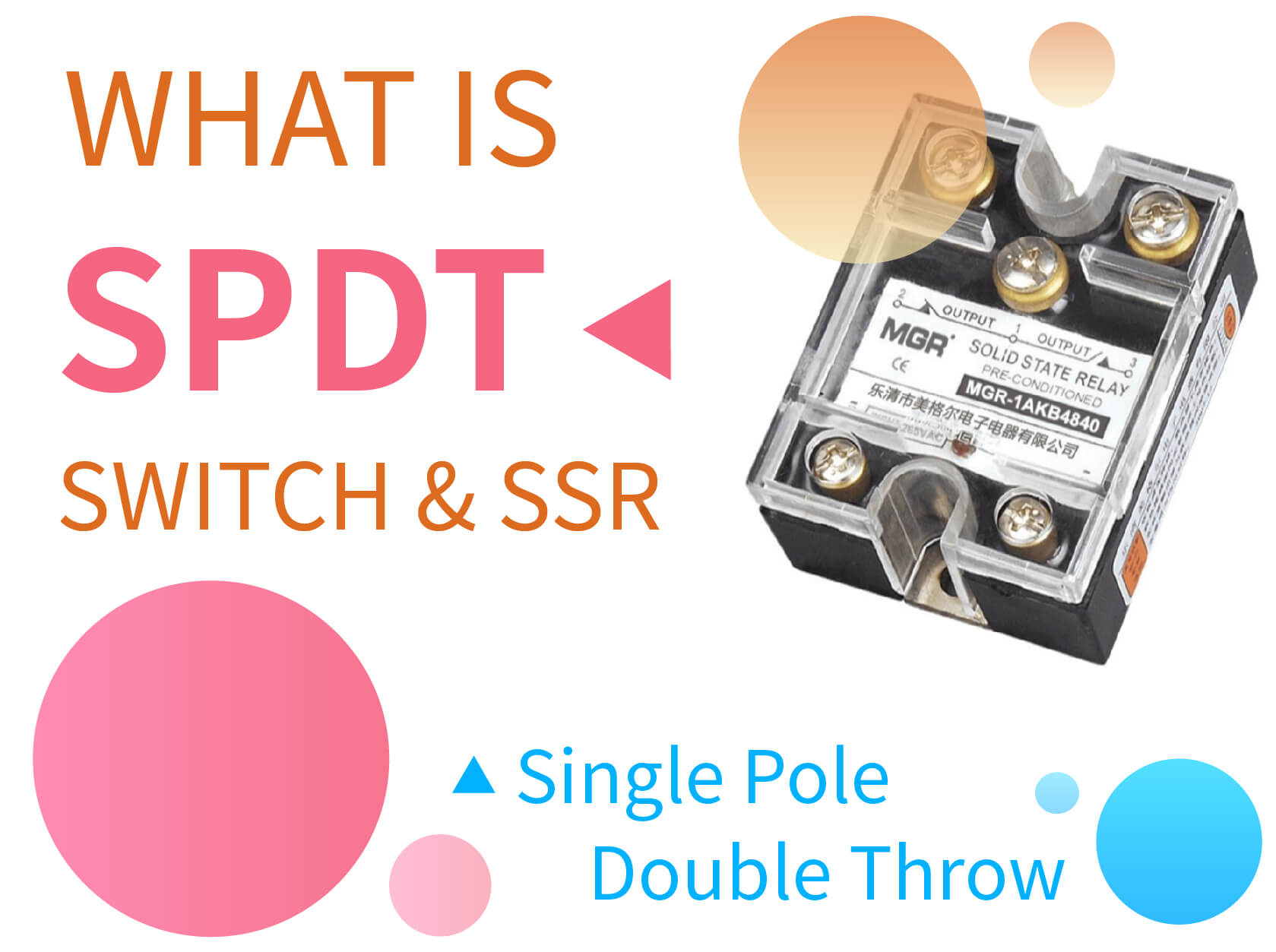 What is the SPDT Switch and SPDT Solid State Relay?