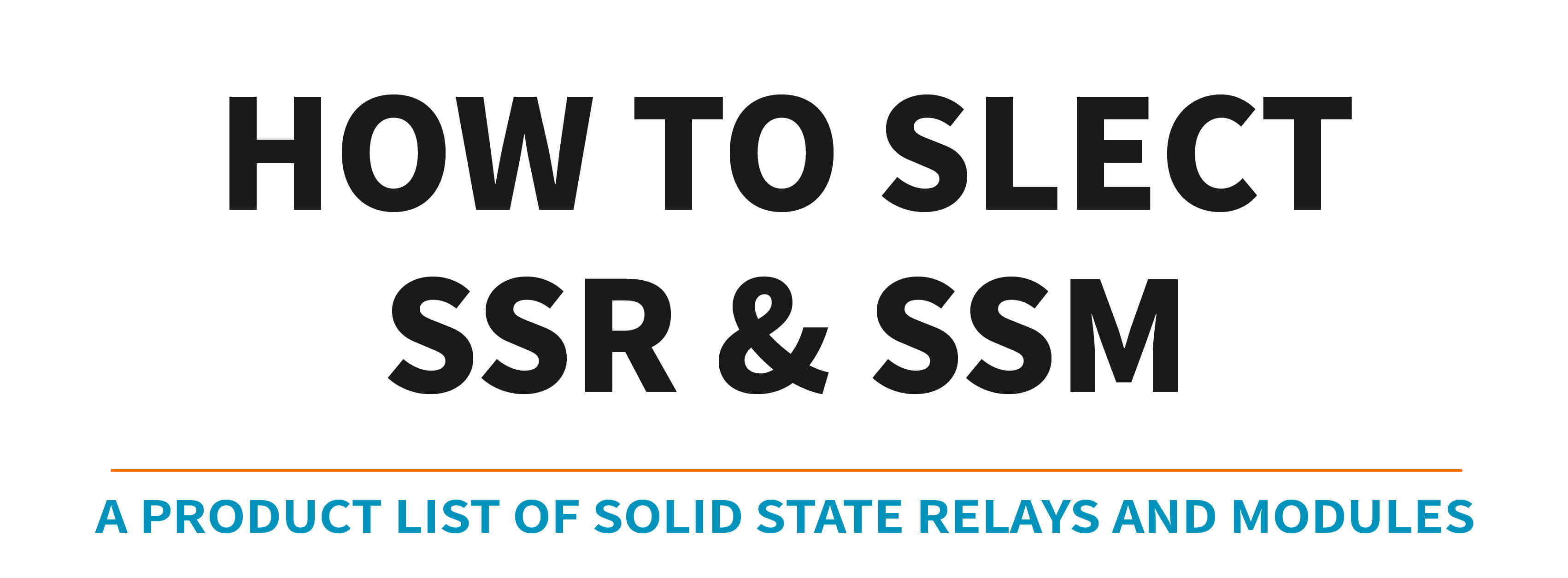 Blog banner How to select SSR and SSM? banner